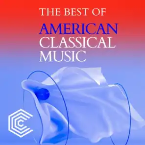 The Best of American Classical Music