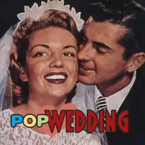 Pop Wedding