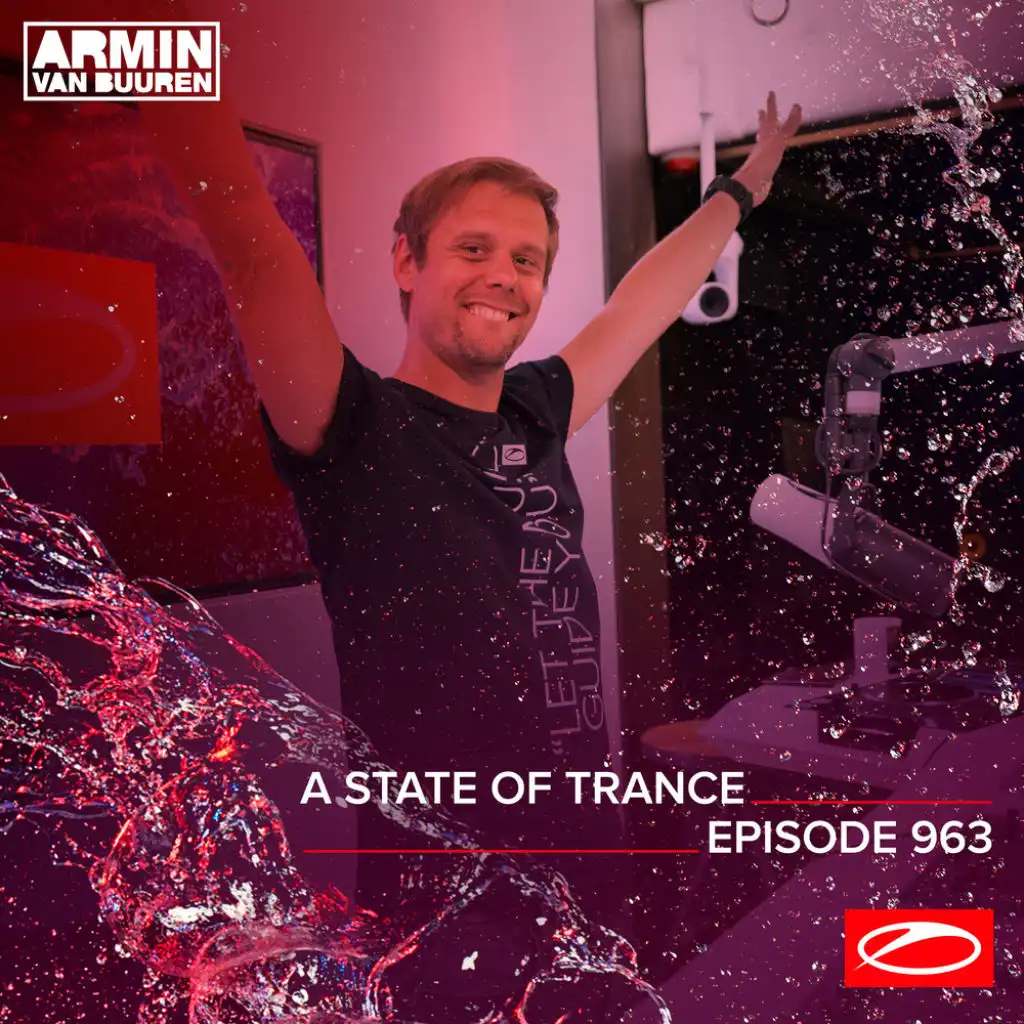 ASOT 963 - A State Of Trance Episode 963