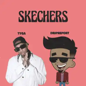 Skechers (feat. Tyga) (Remix)