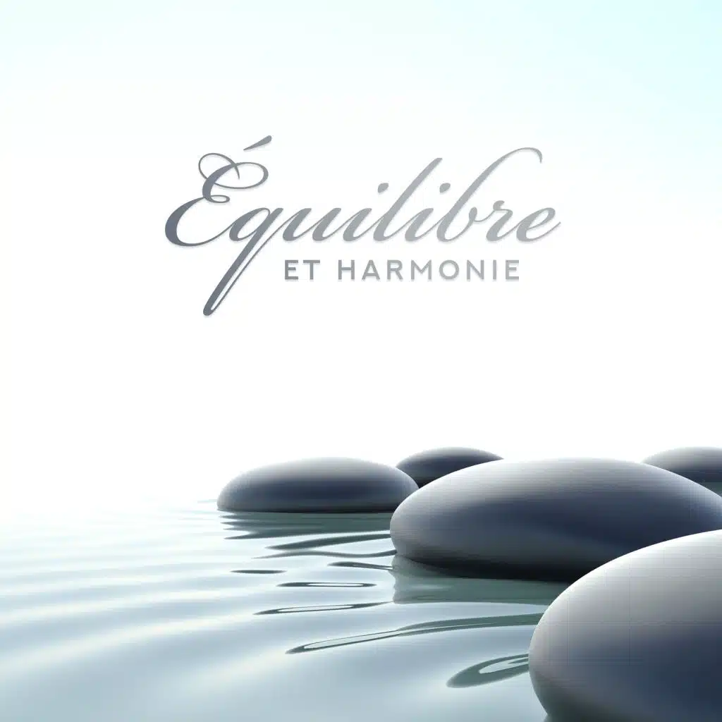 Équilibre et harmonie