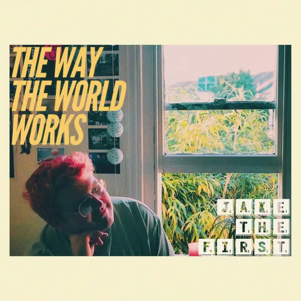 The Way The World Works