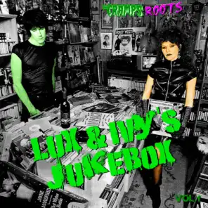 Lux & Ivy's Jukebox / Cramps Roots Vol. 1