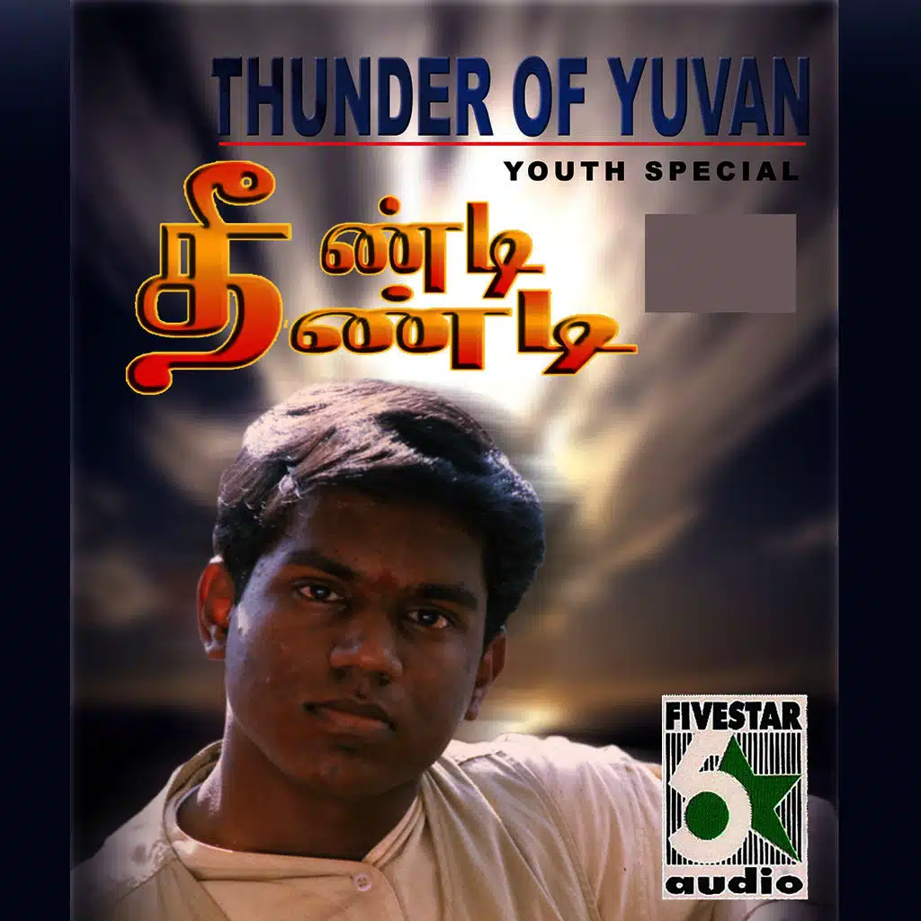 Thunder of Yuvan: Theendi Theendi