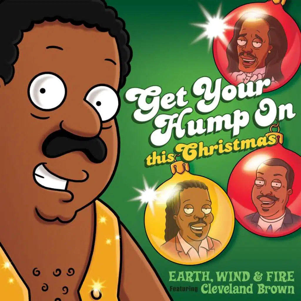 Get Your Hump on This Christmas (From "The Cleveland Show") [feat. Cleveland Brown]
