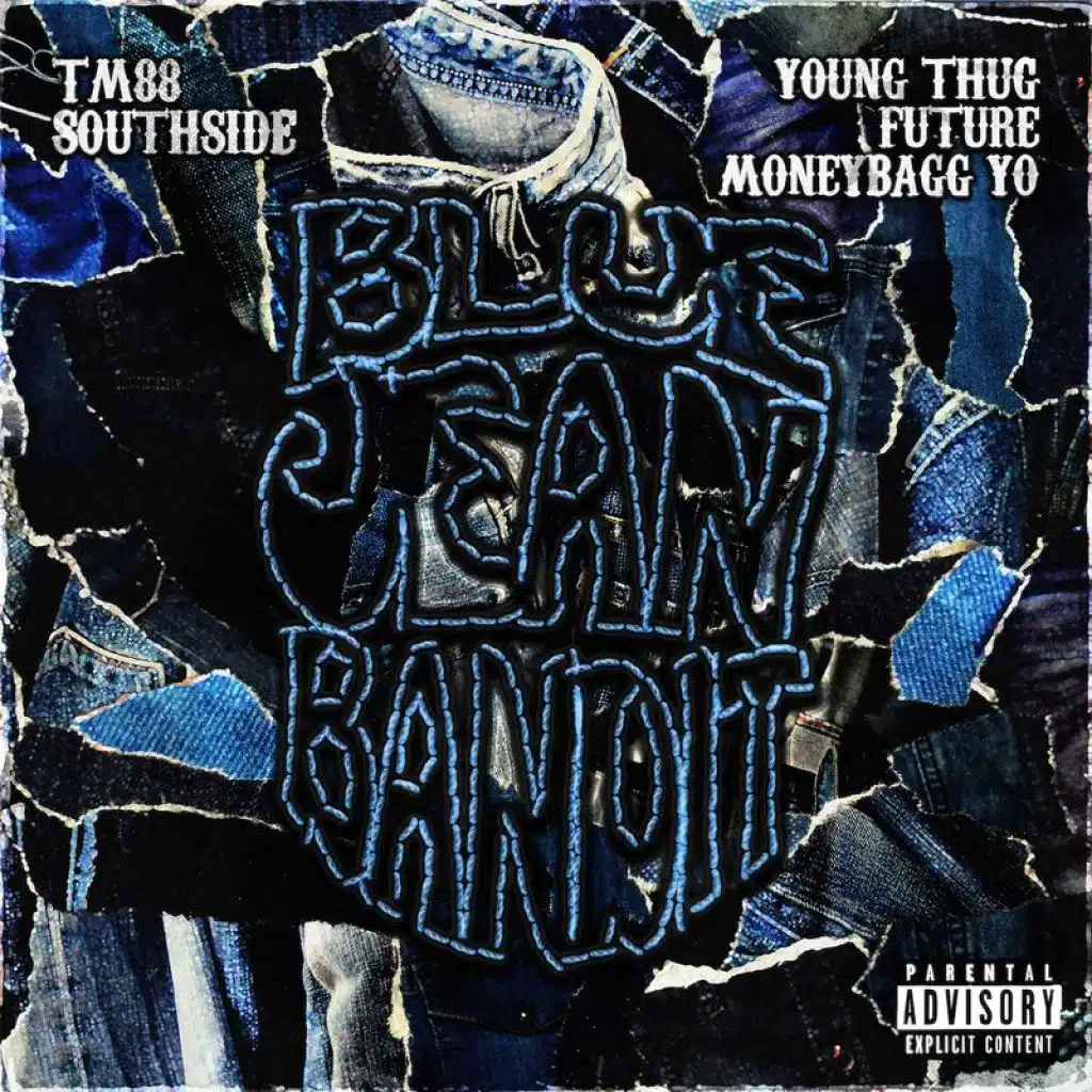 Blue Jean Bandit (feat. Young Thug & Future)
