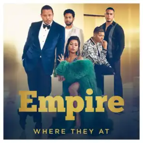 Where They At (From "Empire") [feat. Yazz]