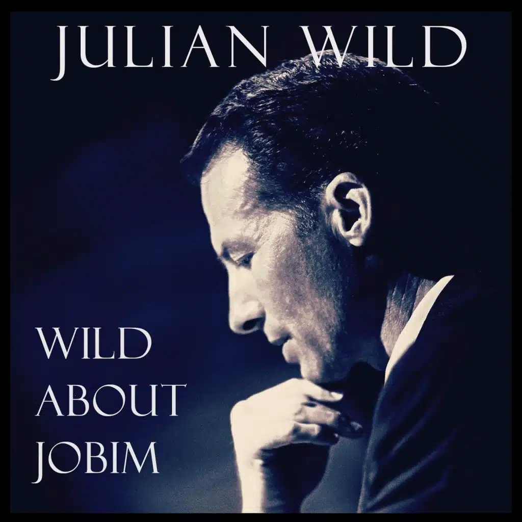 Wild About Jobim (Deluxe Master)