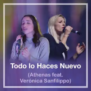 Todo Lo Haces Nuevo (feat. Verónica Sanfilippo)