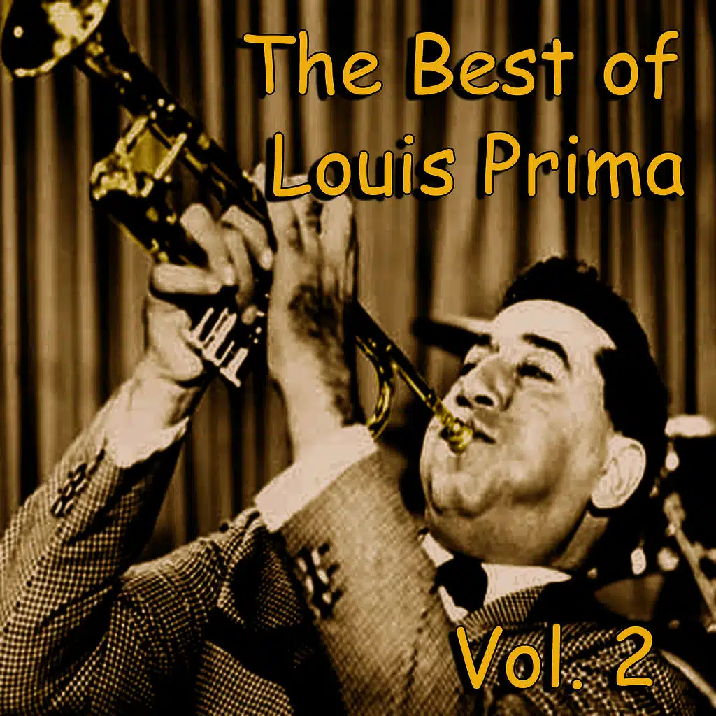 The Best of Louis Prima, Vol. 2