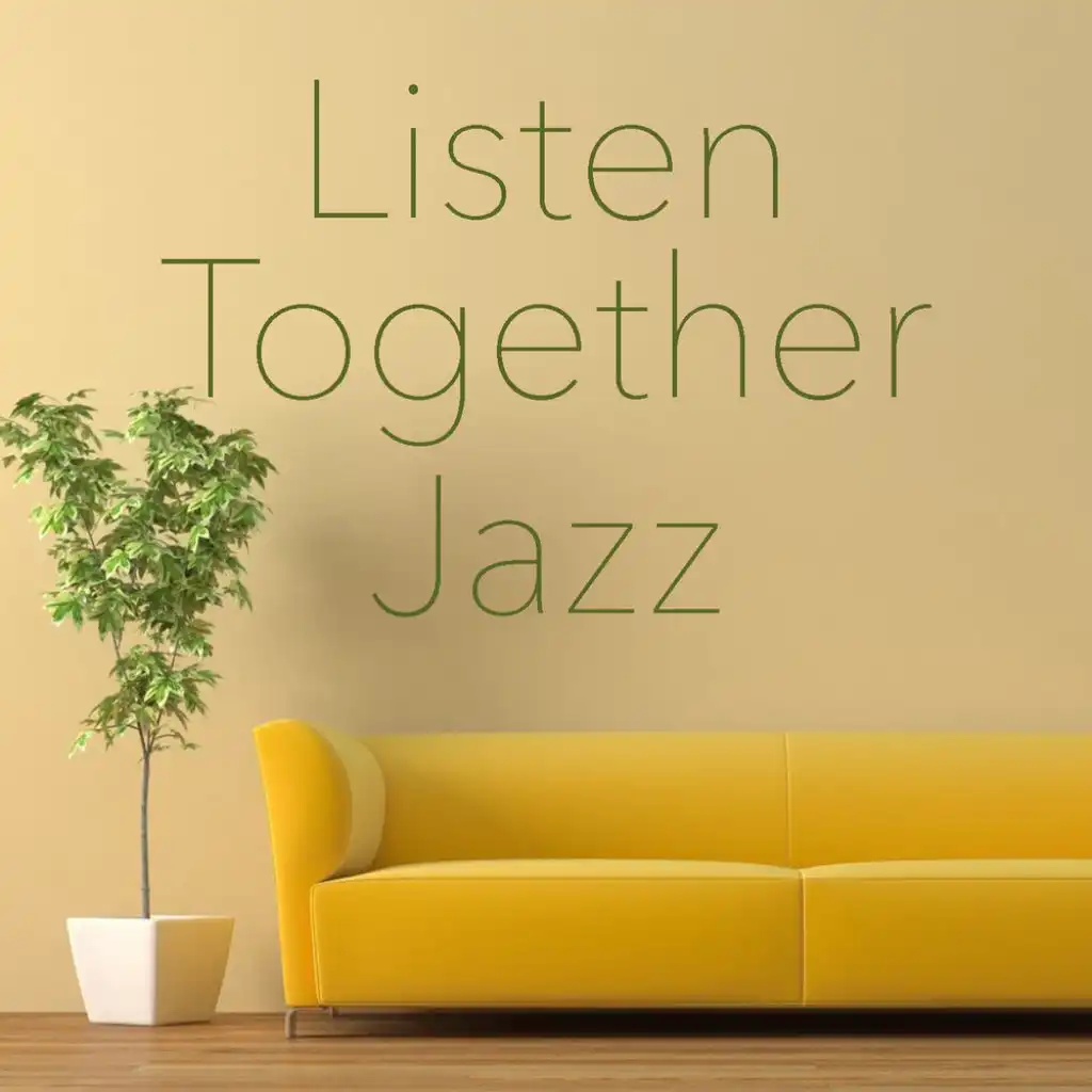 Listen Together Jazz