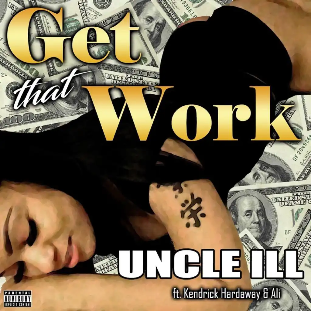 Get That Work (feat. Kendrick Hardaway & Ali)