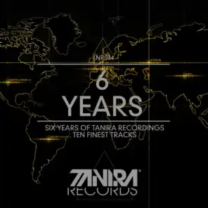 6 Years of Tanira Recordings