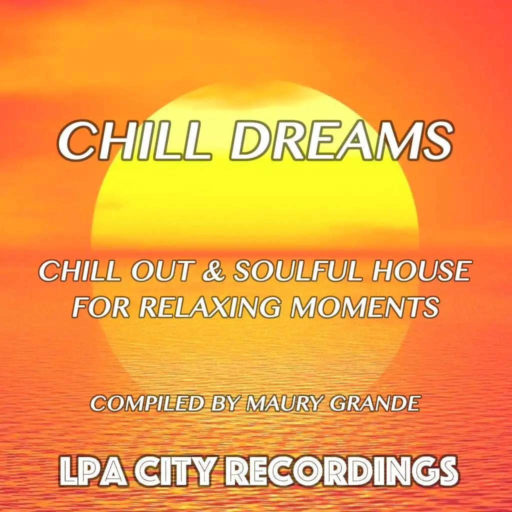 Chill Dreams