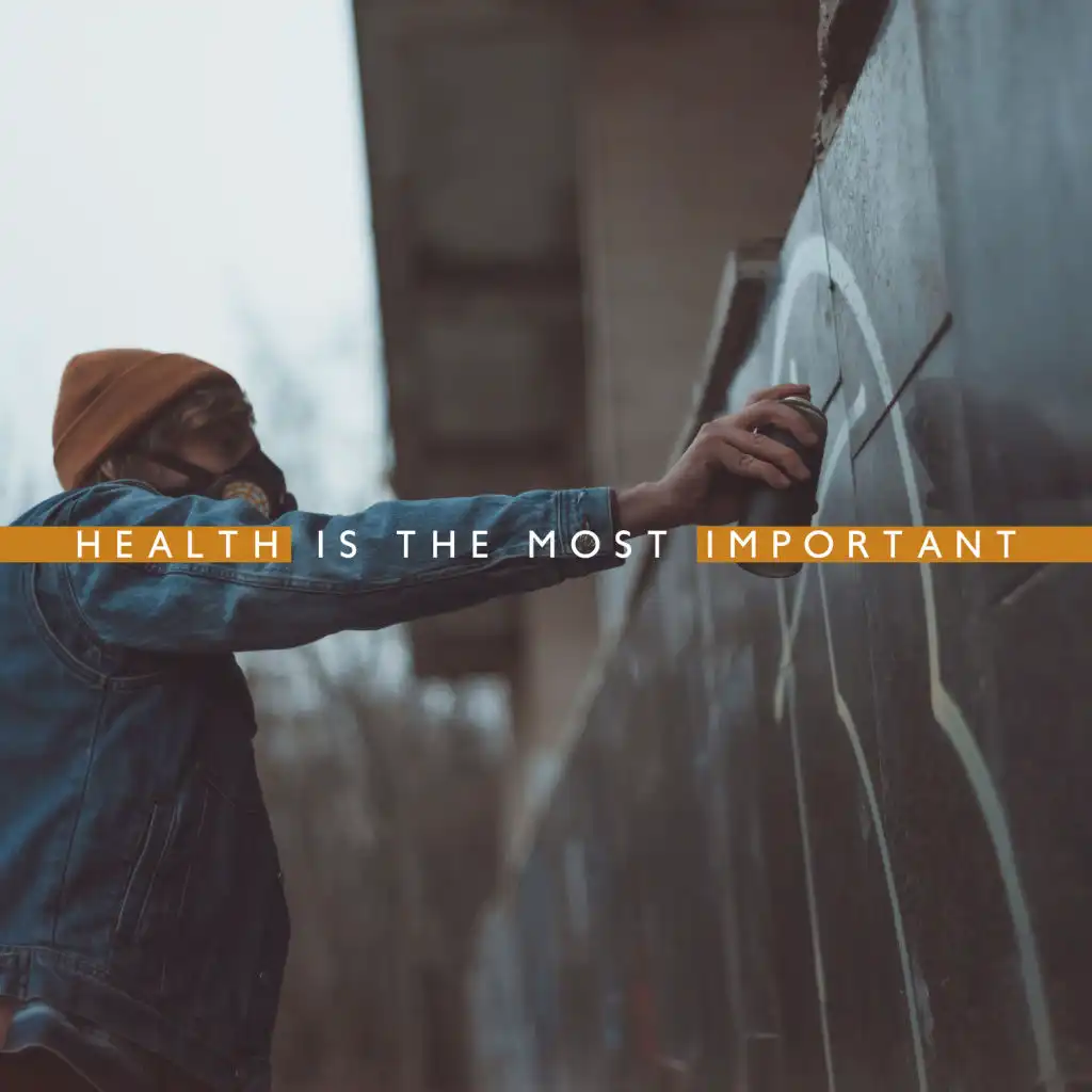 Health Is the Most Important