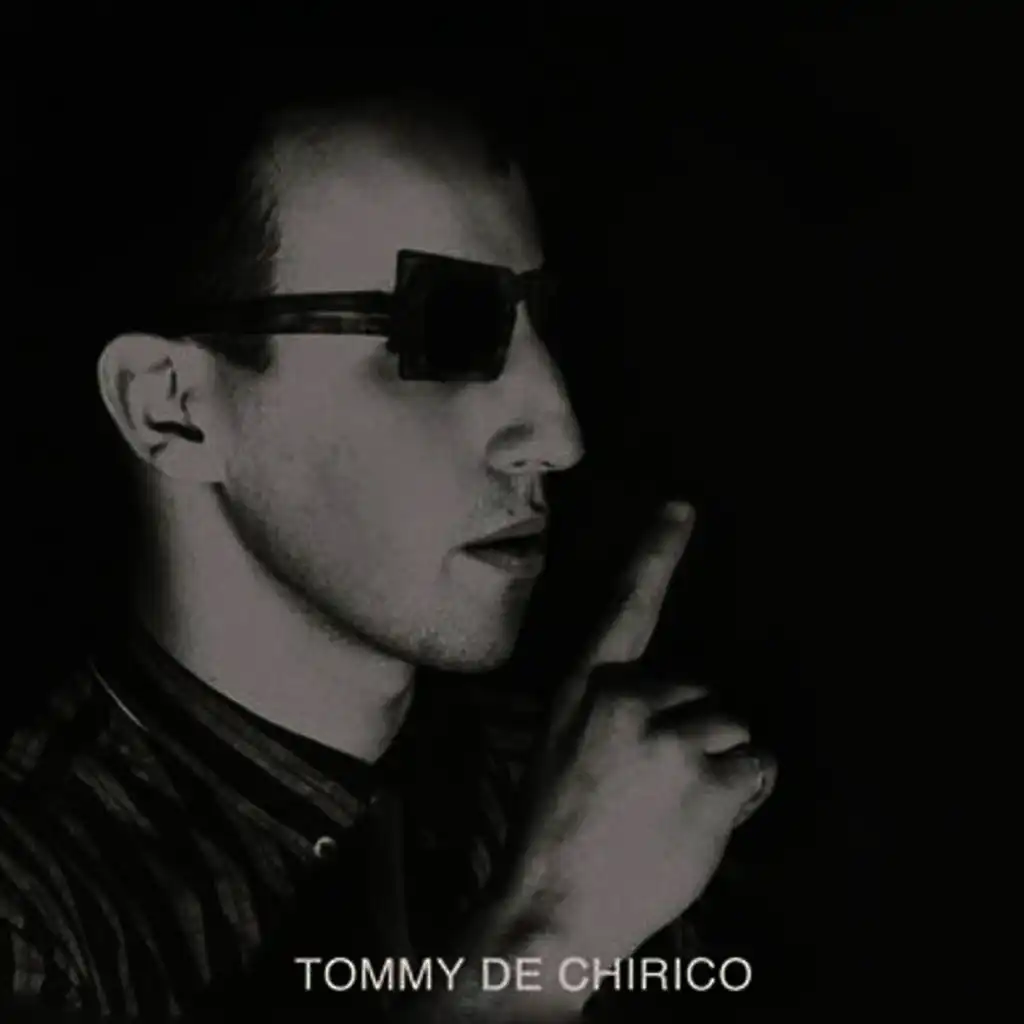 Tommy De Chirico
