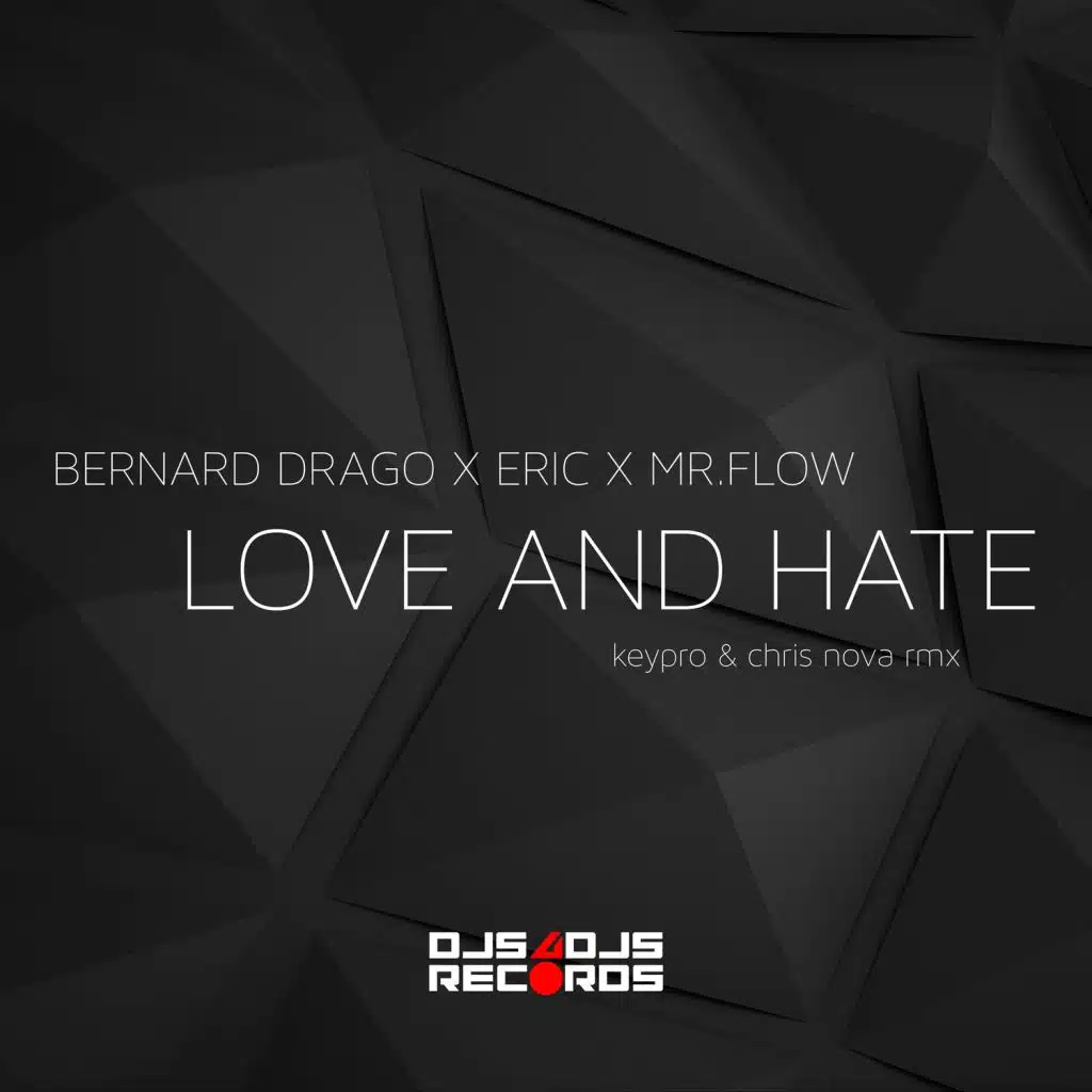 Love and Hate (feat. Keypro & Chris Nova)