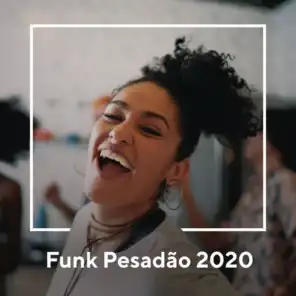 Funk Pesadão 2020