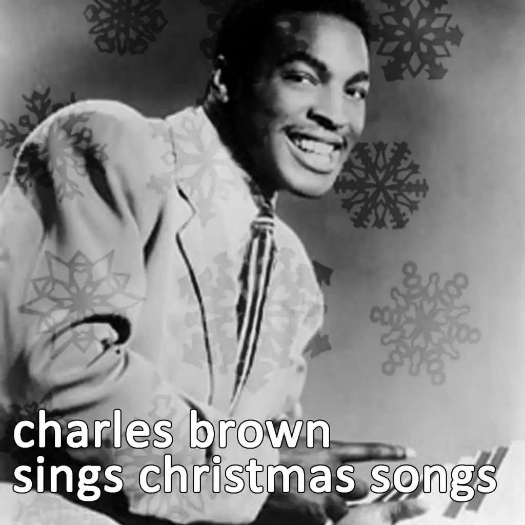 The Christmas Album: The Best of Xmas Songs from Charles Brown