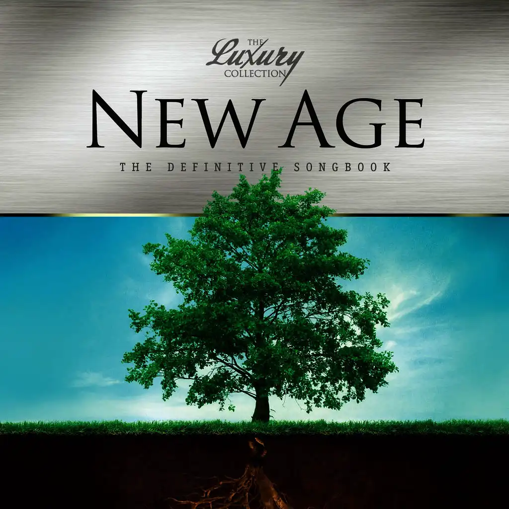 New Age - The Luxury Collection