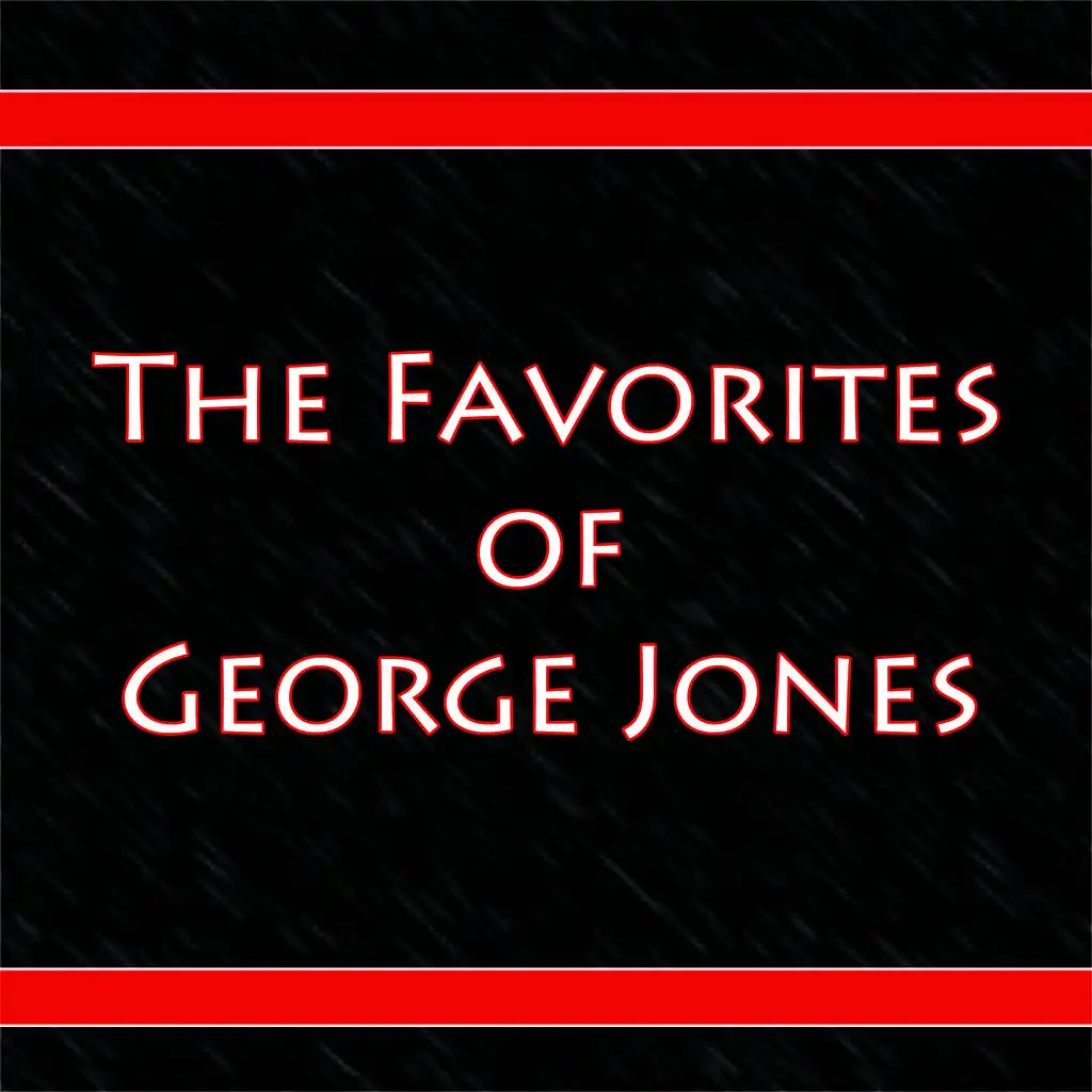 The Favorites of George Jones