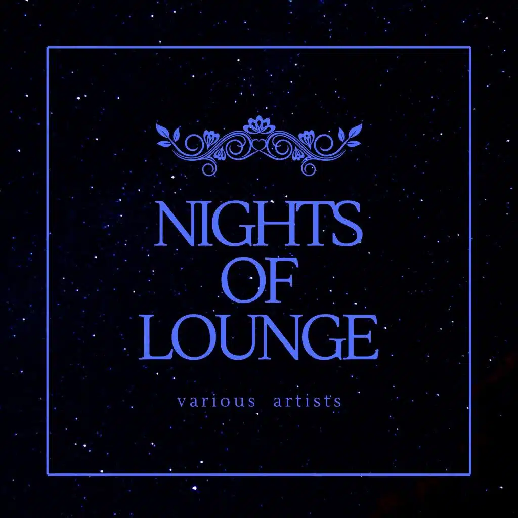 Nights of Lounge