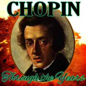Chopin Through the Years