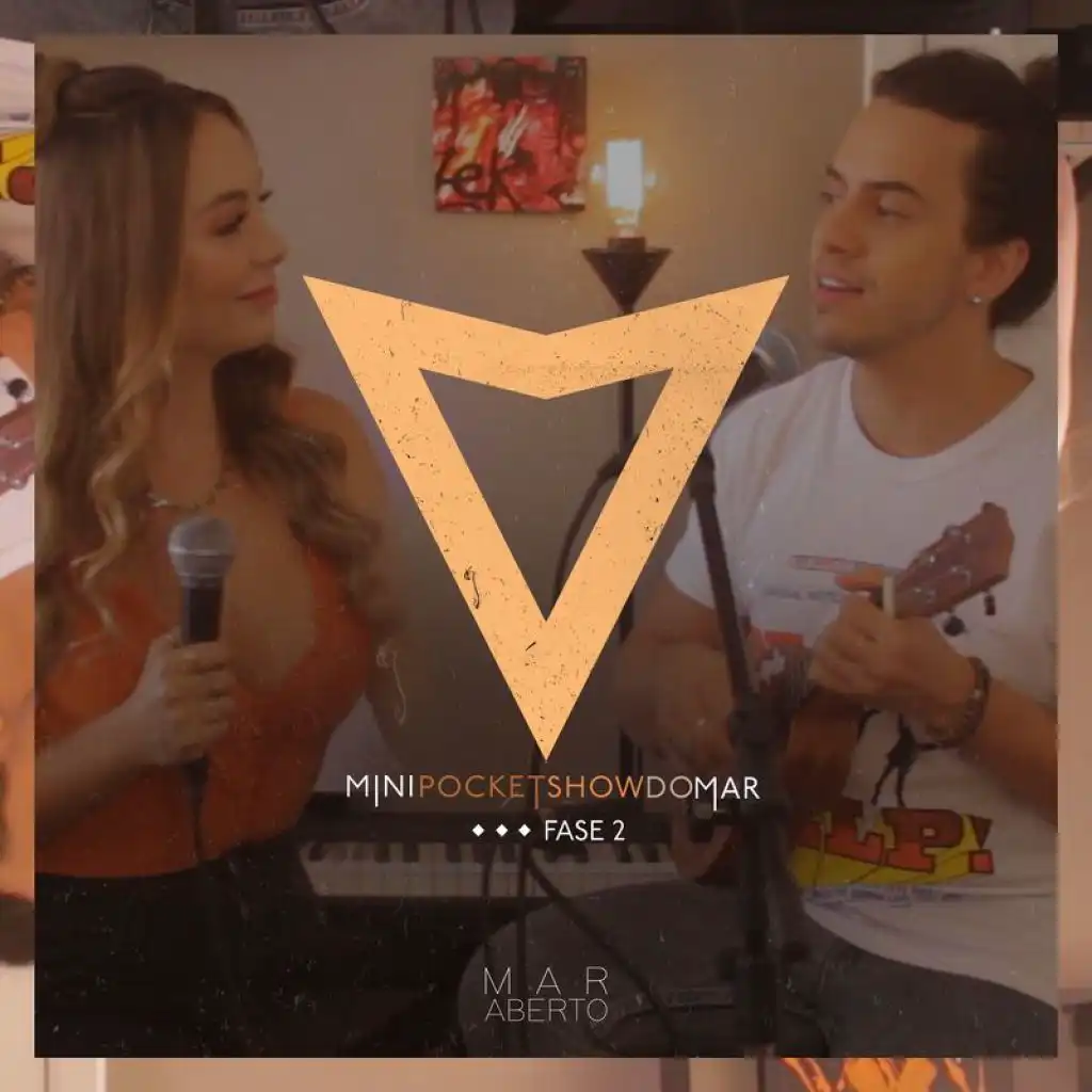 Mini Pocket Show Do M A R - Fase 2 (Ao Vivo)