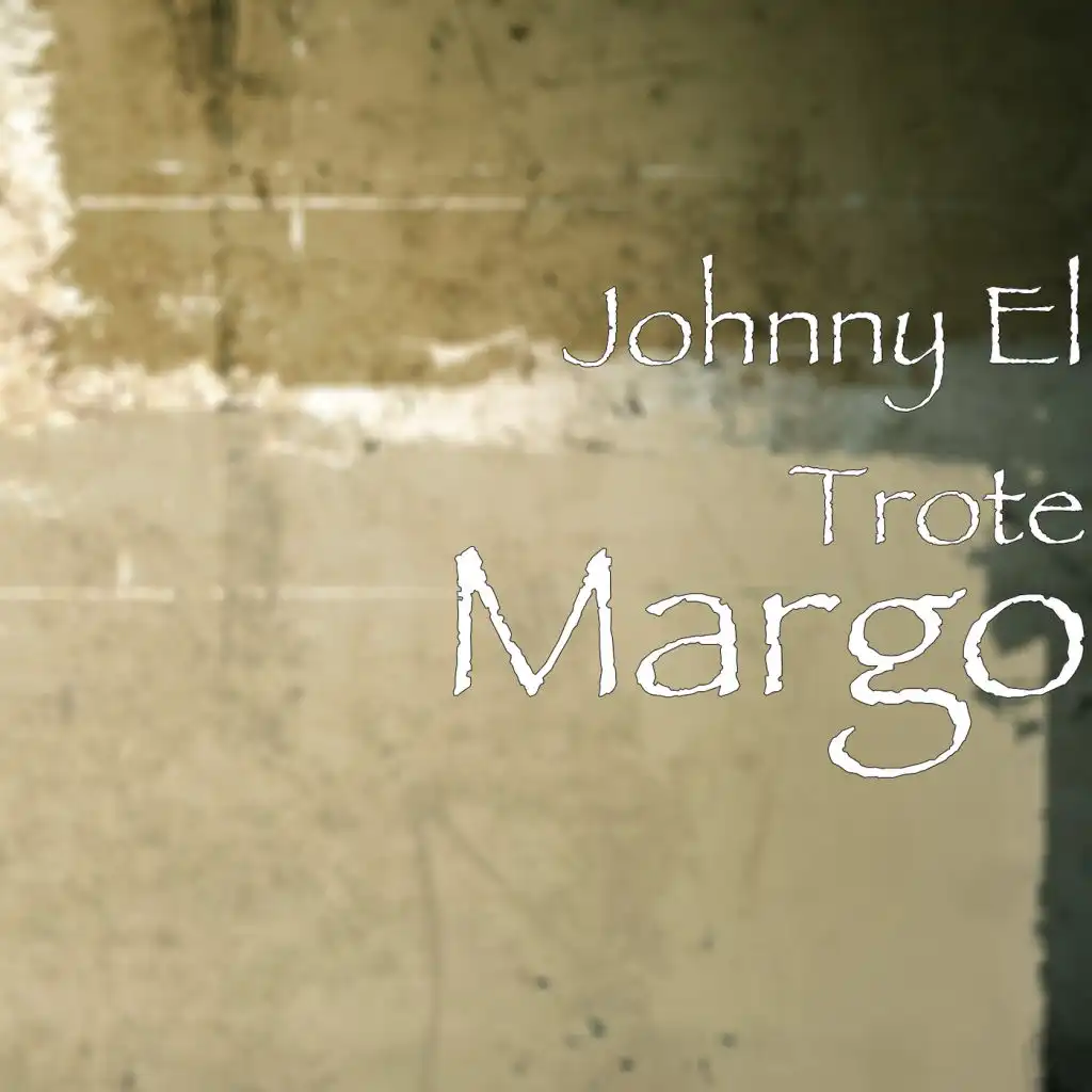 Johnny El Trote