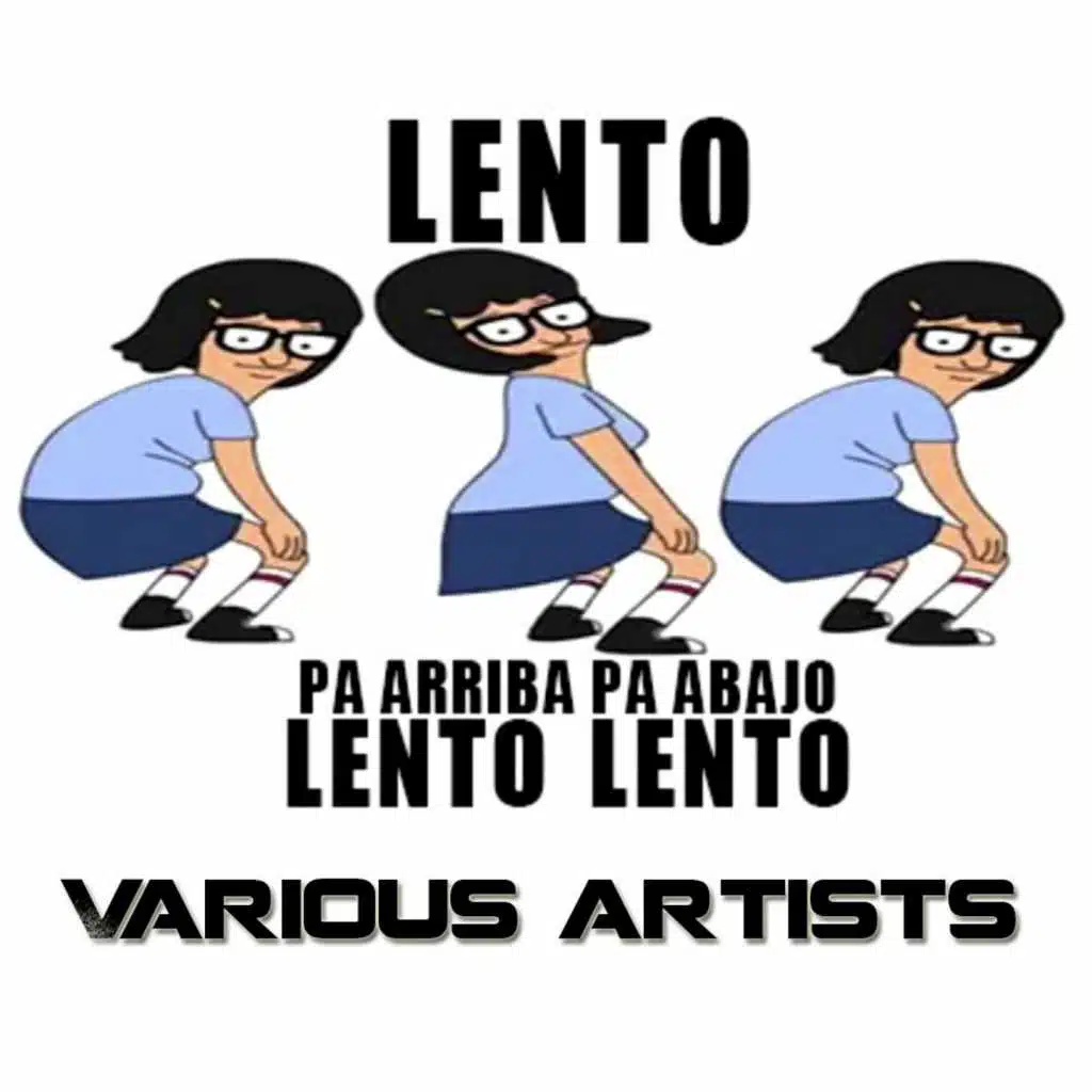 Pa Arriba Pa Abajo (Lento Mix)