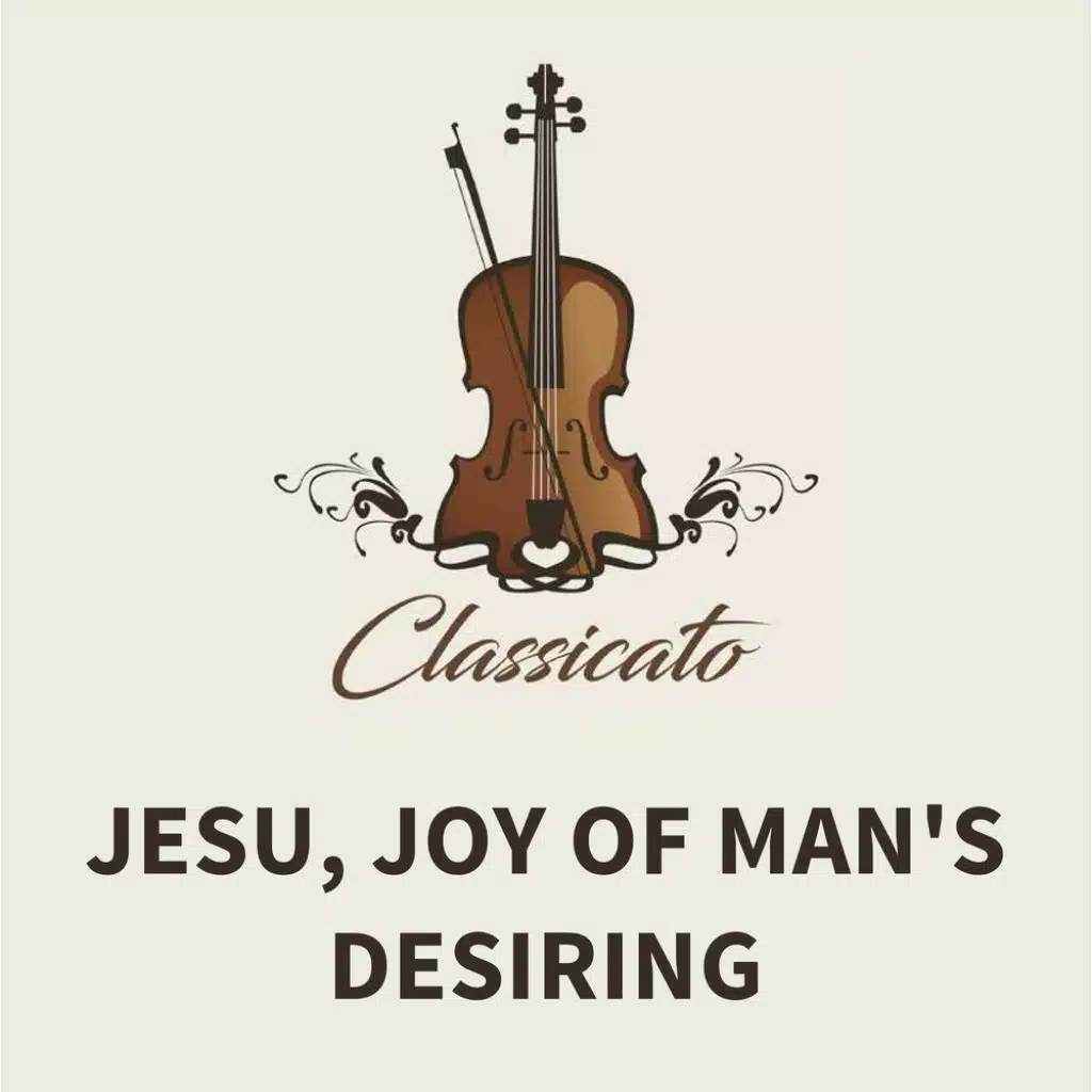Jesu, Joy of Man's Desiring Strings
