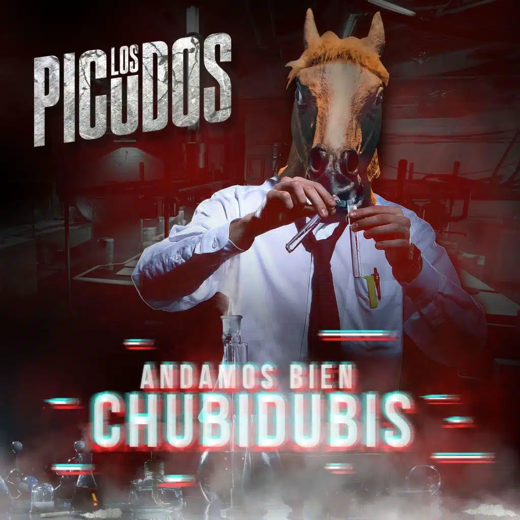 Andamos Bien Chubidubis