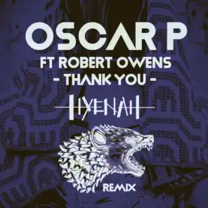 Thank You (Hyenah Remixes) [feat. Robert Owens]