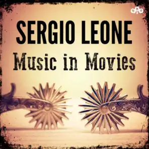 Sergio Leone - Music in Movies