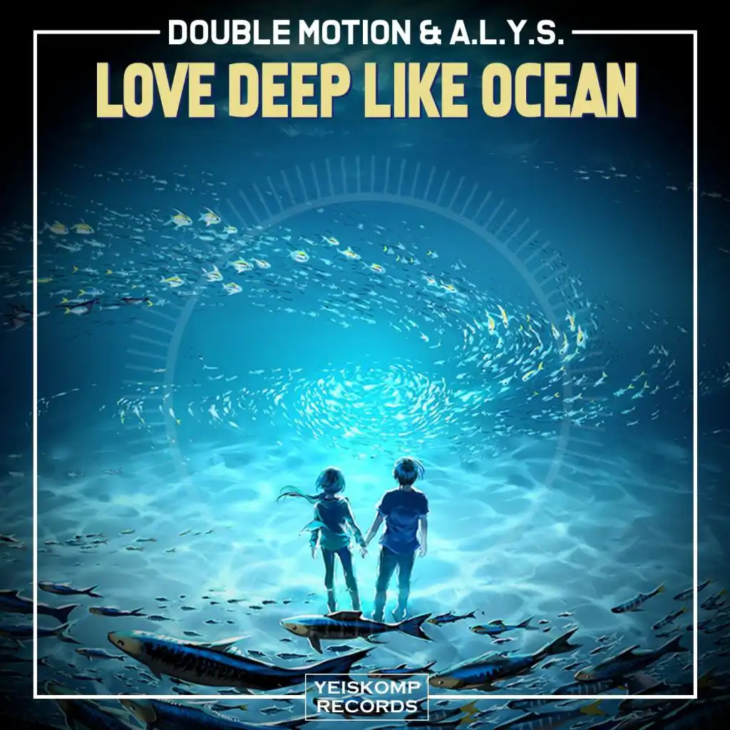 Love Deep Like Ocean (Radio Edit)