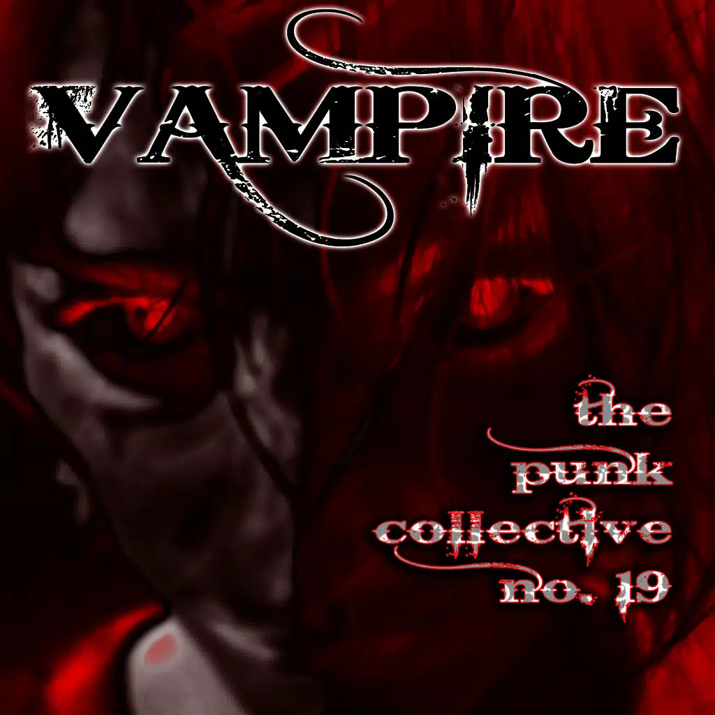 Vampire: The Punk Collective, Vol. 19