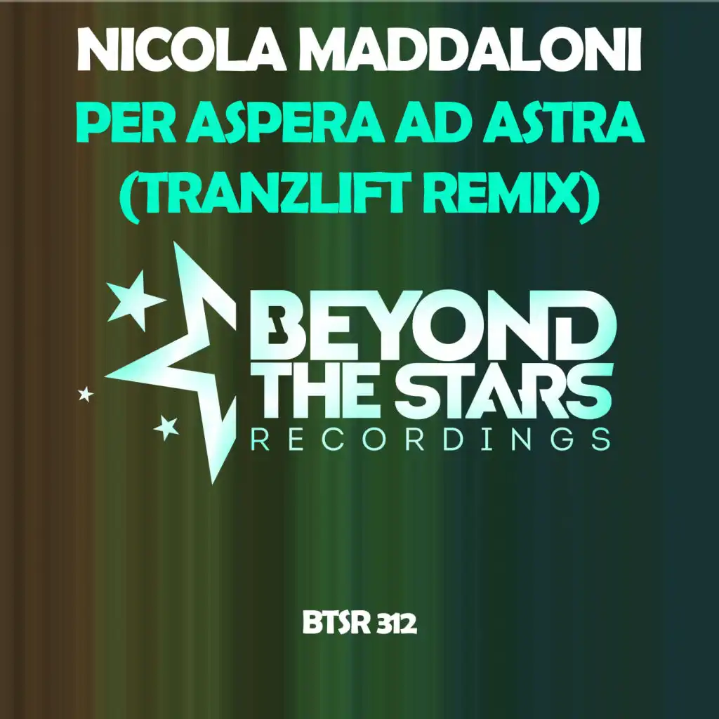 Per Aspera Ad Astra (tranzLift Radio Edit)