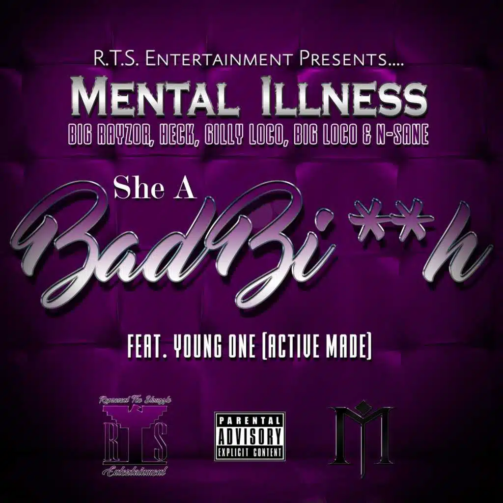 She a Bad Bi**h (feat. Young One)