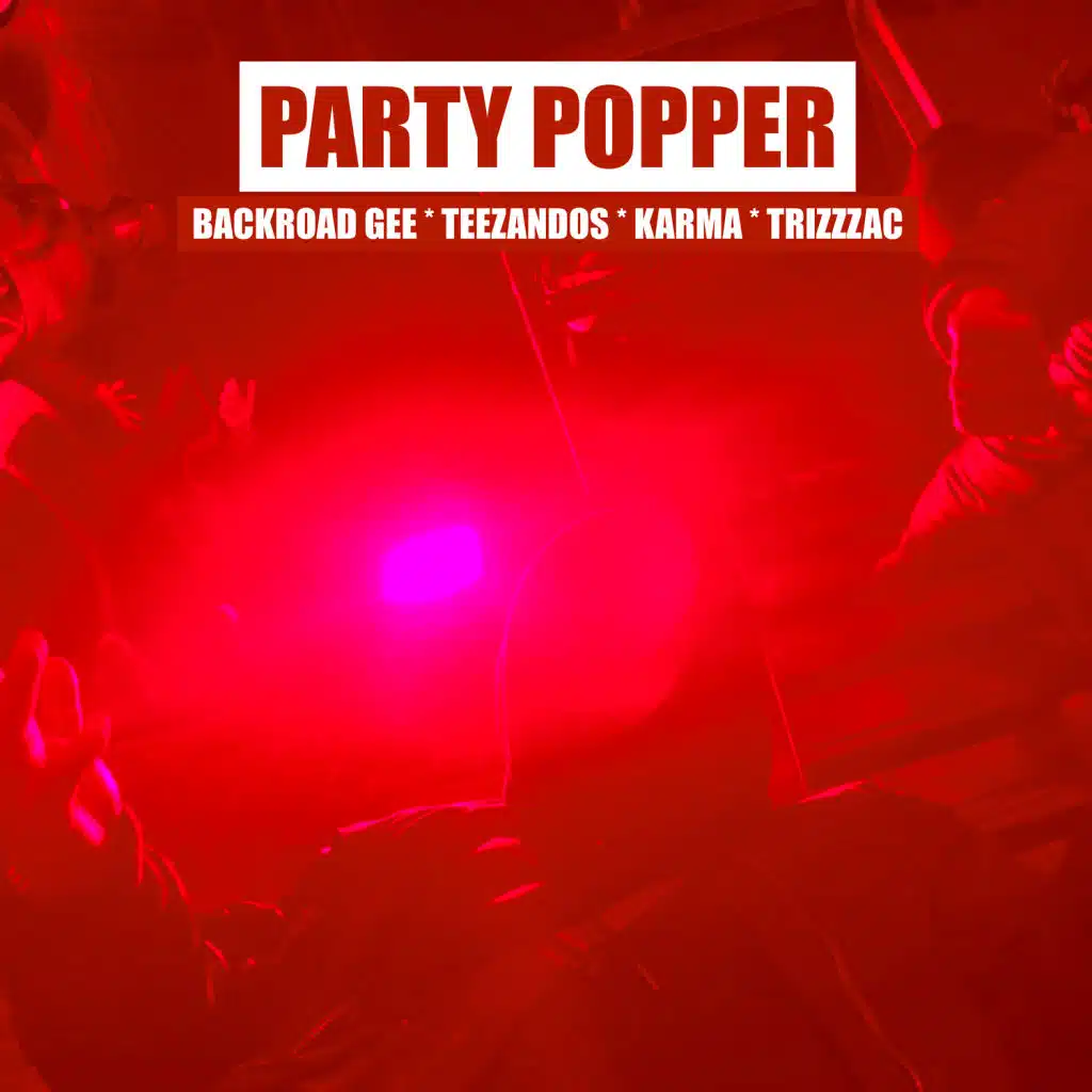 Party Popper G Mix (feat. Karma & Trizzac)