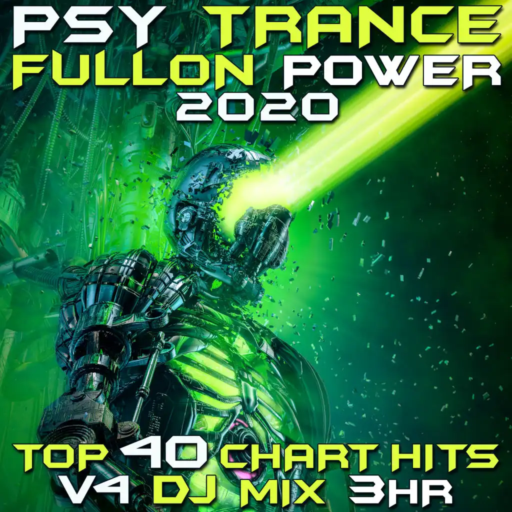 Landscapes Of Freedom (Psy Trance Fullon Power 2020, Vol. 4 DJ Mixed)