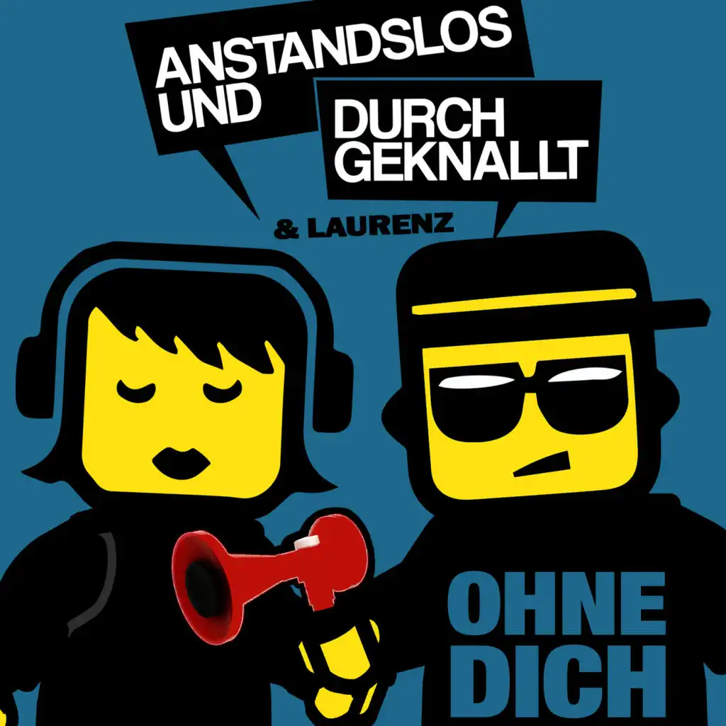 Ohne Dich (Remixes) [feat. Laurenz]