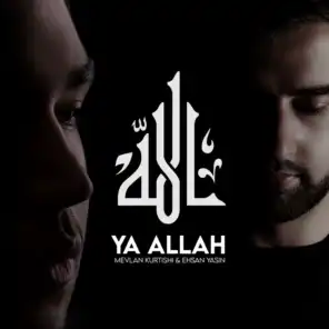 Ya Allah (feat. Ehsan Yasin)