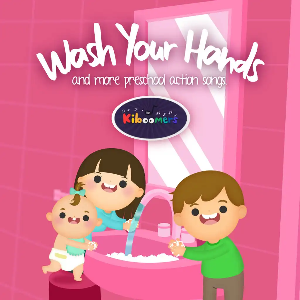 Wash Your Hands & More Preschool Action Songs