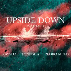 Upside Down (Amapiano)