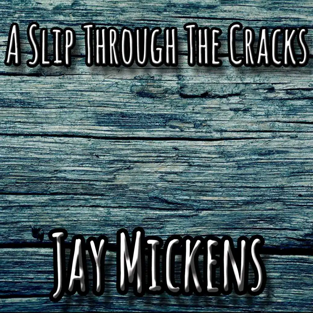A Slip Through the Cracks