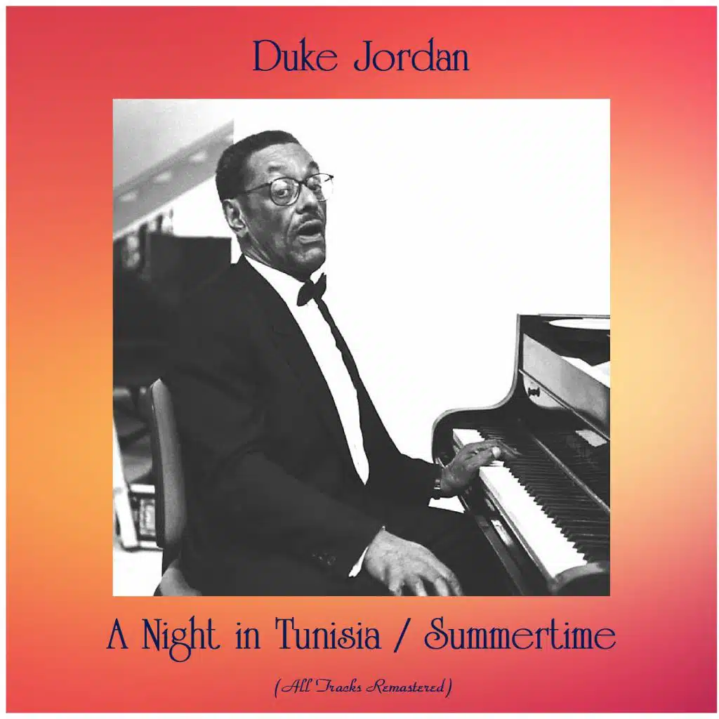 A Night in Tunisia / Summertime (All Tracks Remastered) [feat. Eddie Bert / Cecil Payne]