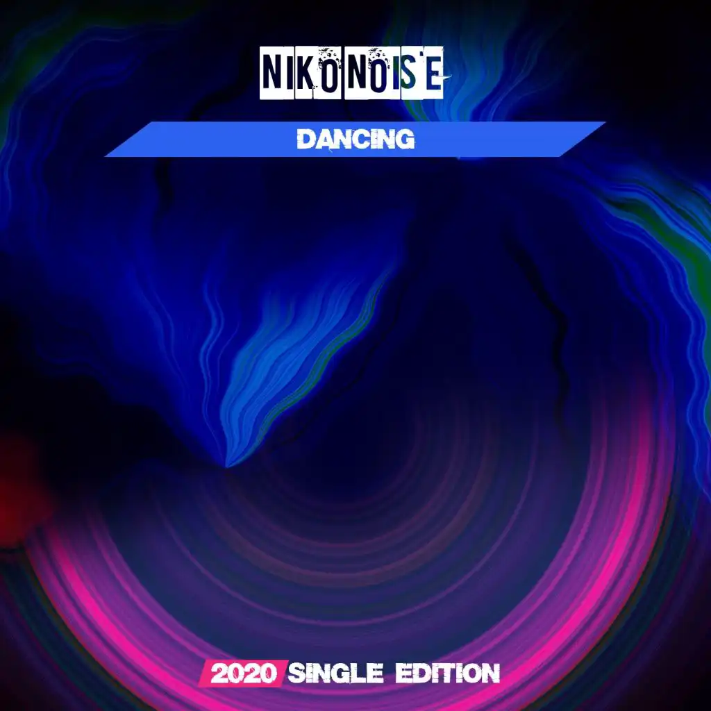 Dancing (2020 Short Radio)