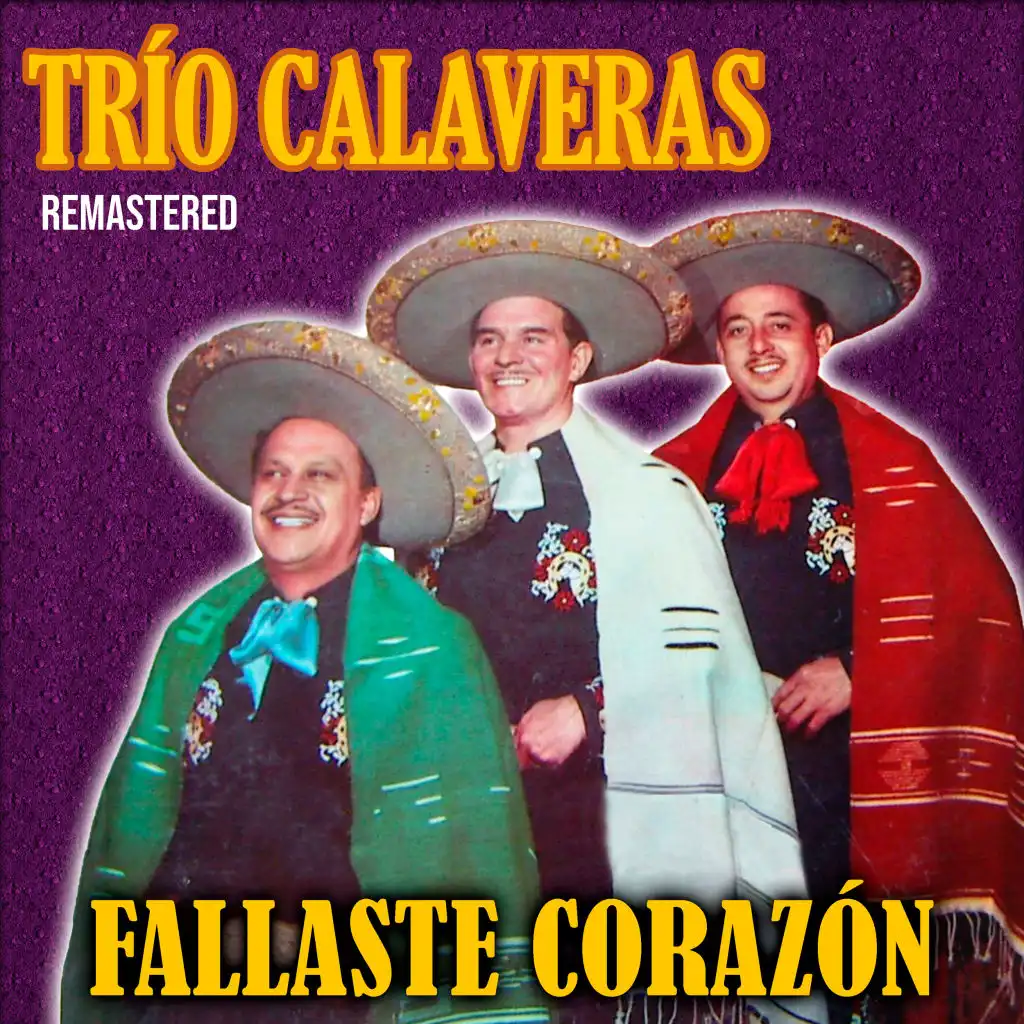 Fallaste Corazón (Remastered)