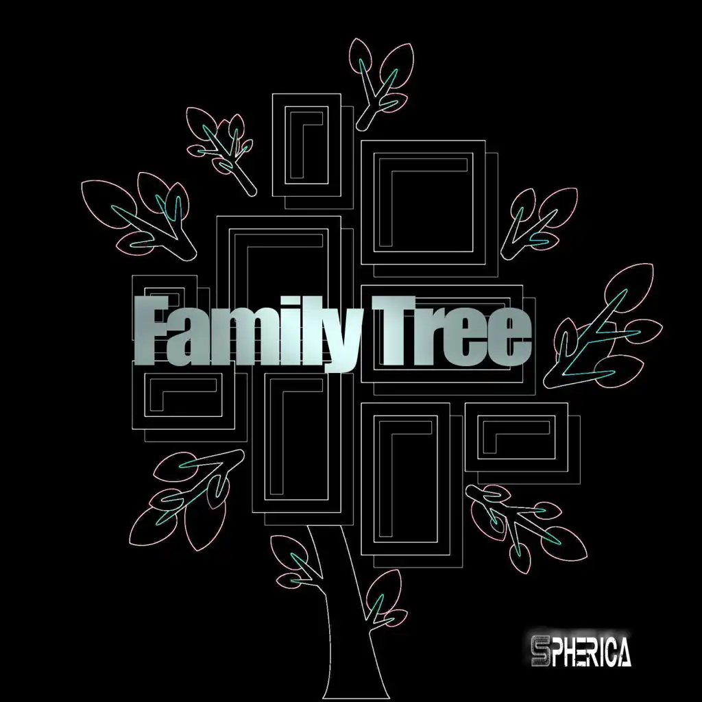 Family Tree (Chill Cut)