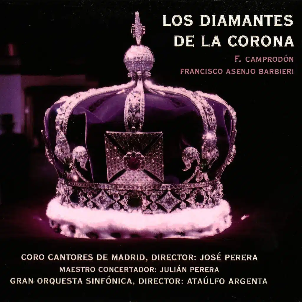 Zarzuela: Los Diamantes de la Corona